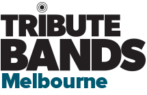 Melbourne Tribute Bands